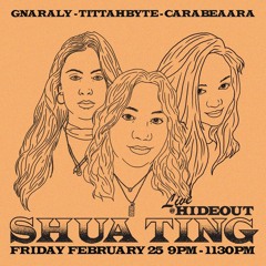 HIDEOUT @ LAYLOW SHUA TING 2/25