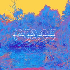 Peace (w/ Beast & Headless Monk)
