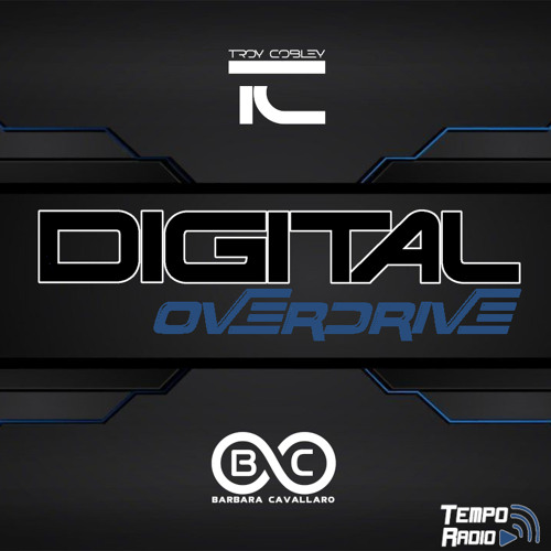 Digital Overdrive 231 (Barbara Cavallaro Guest Mix)
