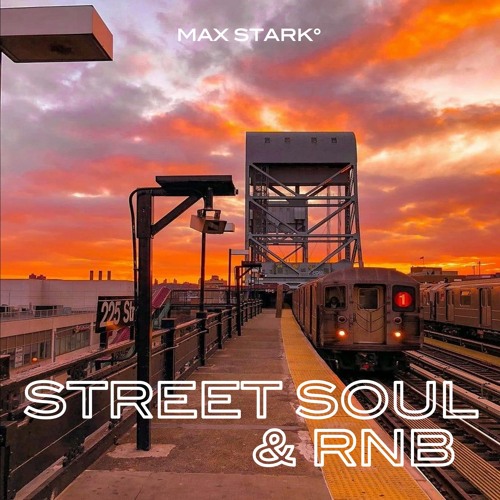 Street Soul & RnB