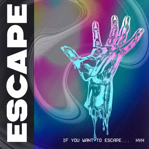 hvh - Escape