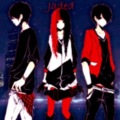 Jaded (ft. Cypression x Hazenova x Nkno x Madisyn Nichols)
