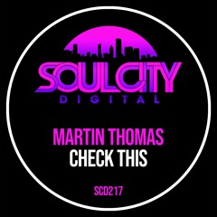 Martin Thomas - Check This (Radio Mix)