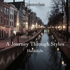 Hardstyle Mix - A Journey Through Styles - #1
