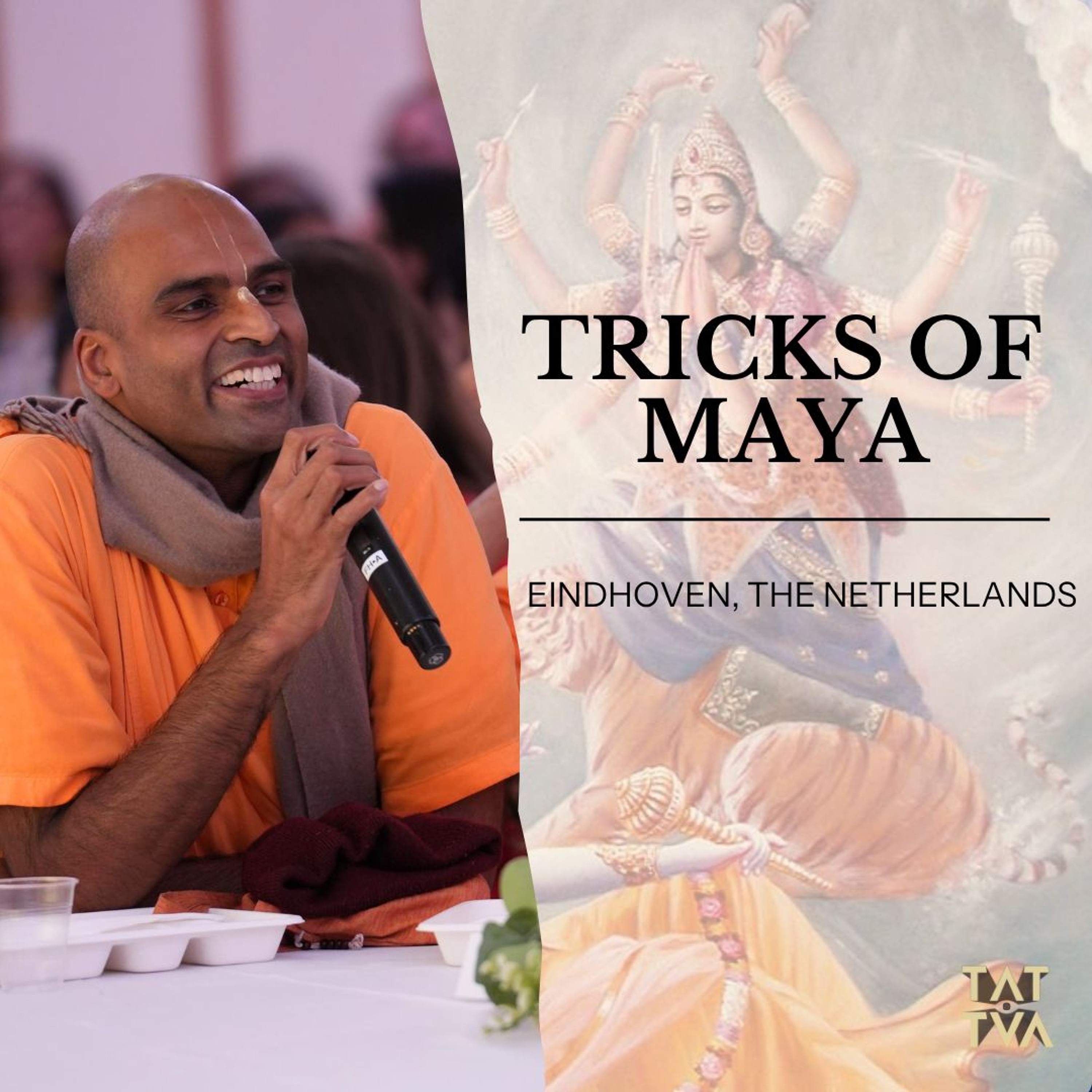 Tricks of Maya | Eindhoven, The Netherlands | Svayam Bhagavan Keshava Maharaja episode artwork