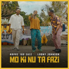 Mo Ki Nu Ta Fazi (feat. Loony Johnson)