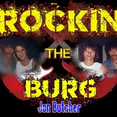 10-8-21 Rockin' The Burg - Jon Butcher