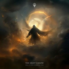 King Of None & Celestial Void - The Light I Know [Exuvium Records]