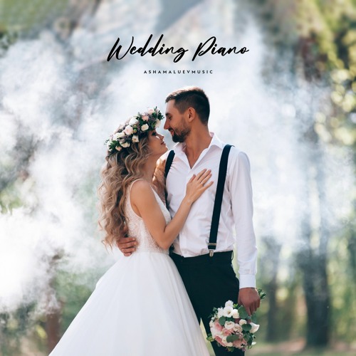 Listen to Wedding Piano - Romantic and Inspirational Background Music  Instrumental (FREE DOWNLOAD) by AShamaluevMusic in Wedding Background Music  Instrumental (Free Download) playlist online for free on SoundCloud