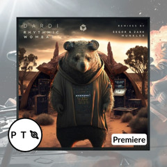 PREMIERE: Dardi - Rhythmic Wombat (Munkler Remix) [Techgnosis Records]