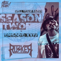 HYR Season 2 Ep. 24 Guest Mix By: Rusker