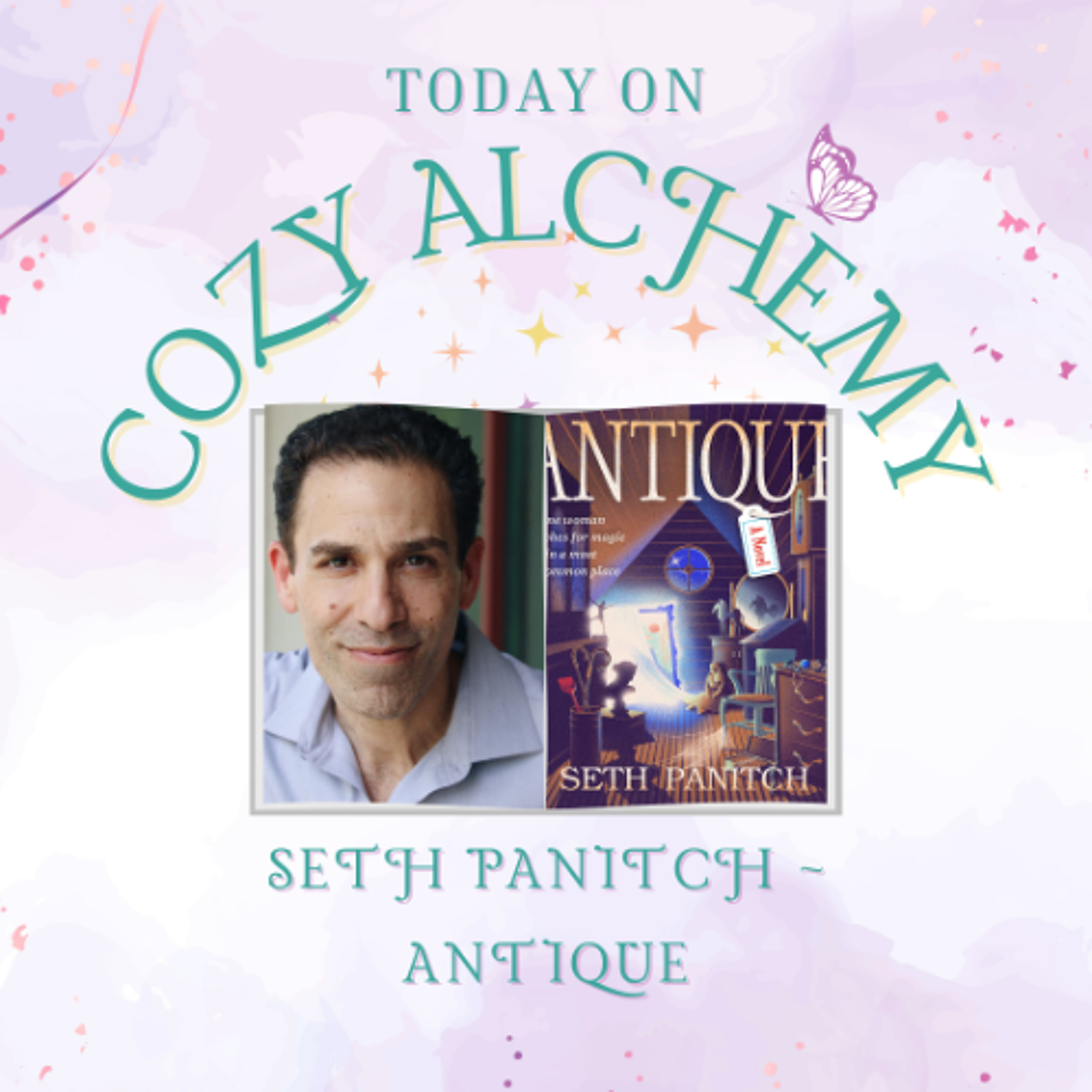 Seth Panitch ~ Antique ~ Cozy Alchemy Episode 21 episode artwork
