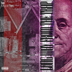Long Way From The Trap (feat. MockTen)