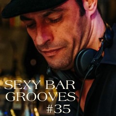 Sexy Bar Grooves #35