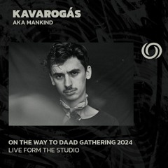KAVAROGÁS aka Mankind | On The Way To Daad Gathering 2024 Studio Session Pt. 1 | 24/02/2024