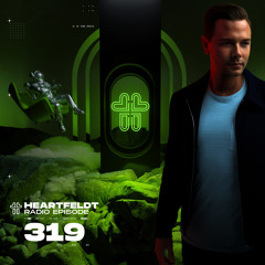 Sam Feldt - Heartfeldt Radio #319 [farfetch'd Guest Mix]