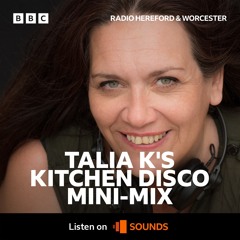 Talia K's Kitchen Disco Mini- Mix