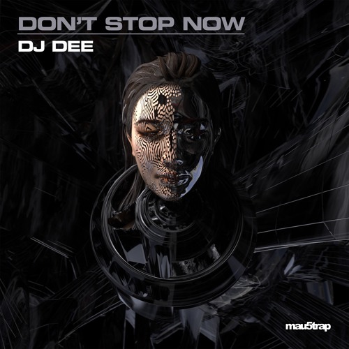 DJ DEE - Don't Stop Now
