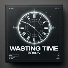 Wasting Time