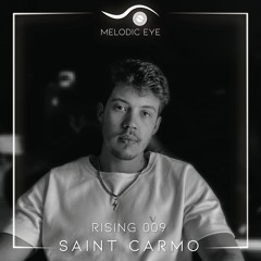 RISING 009 - SAINT CARMO