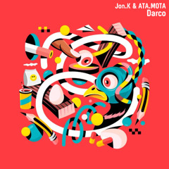 Jon.K & ATA.MOTA - Darco