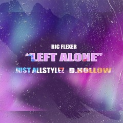 RIC FLEXER - LEFT ALONE FT D.HOLLOW