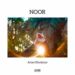 Noor - Arian Khodayar