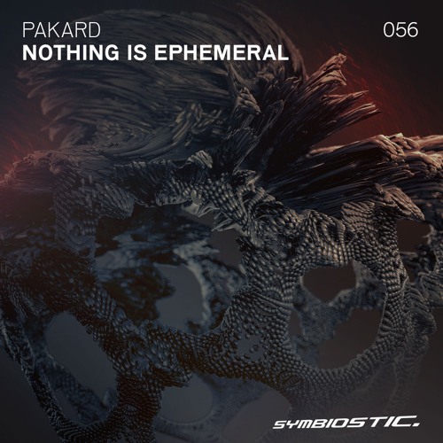 [SYMB056] Pakard - Nothing Is Ephemeral EP