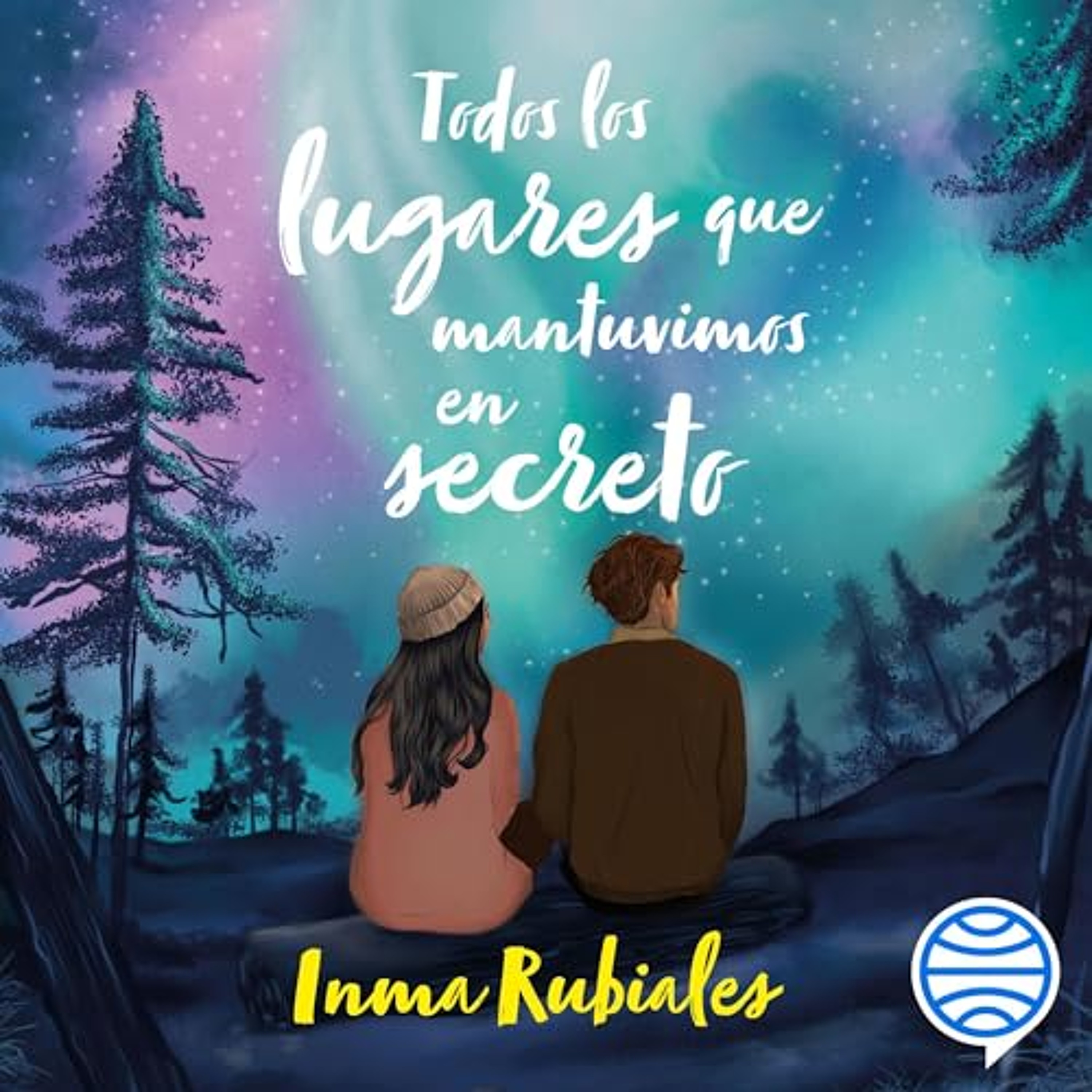 Todos los lugares que mantuvimos en secreto (Audiolibro) | Prueba Gratis