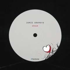 Amour - Jamie Aramayo (Bandcamp)