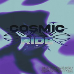 Cosmic Ride