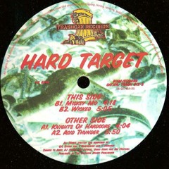 Hard Target - Wicked