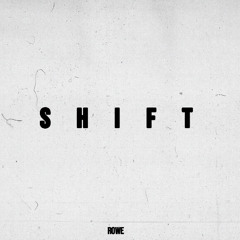 SHIFT