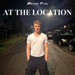 At The Location