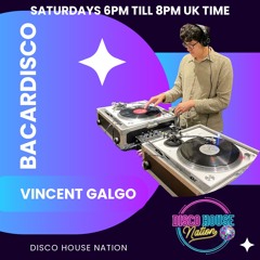 Vincent Galgo - Bacardisco on Disco House Nation 3 January 2026