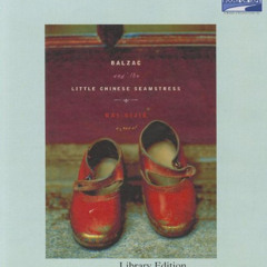 VIEW EPUB 💝 Balzac and the Little Chinese Seamstress by  Dai Sijie &  B. D. Wong [EP