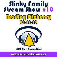 Slinky Family Stream Show 10