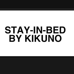 Playlist of STAY IN BED