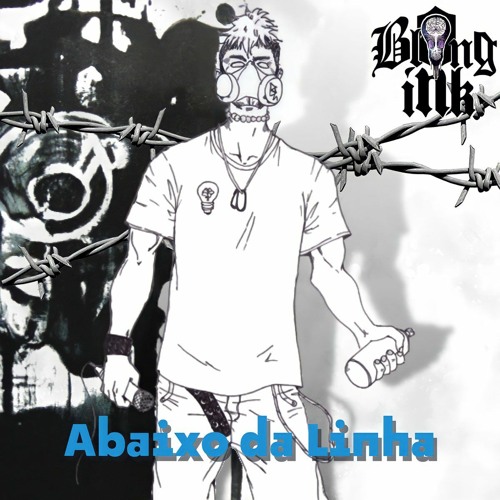 Blongink - Abaixo da Linha (Prod. Sthorm)
