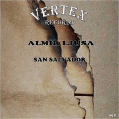 Almir Ljusa - San Savlador (Original Mix)