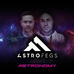 AstroFegs Pres. Astronomy 049 - LIVE @ Saturday Sessions