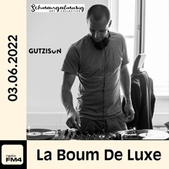 Gutzisun @ FM4_ La Boum de Luxe / Radioshow / 2022