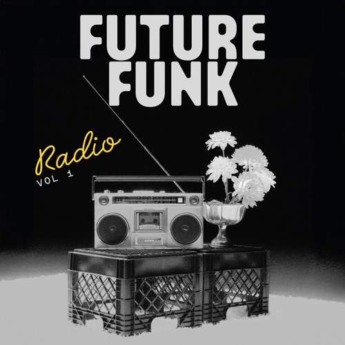 Stream Future Funk Radio Vol. 1 by GRiZ | Listen online for free