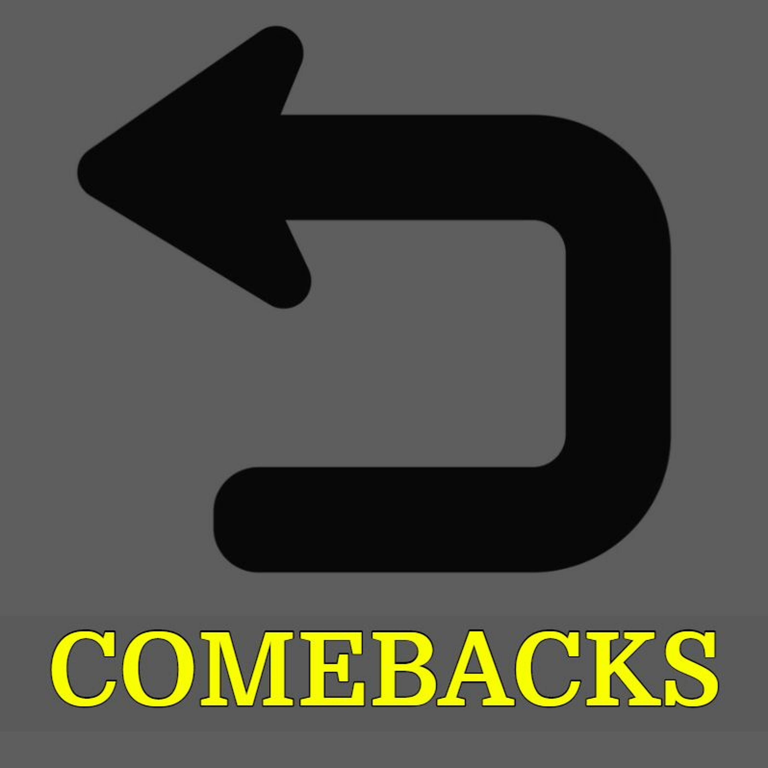 053 - Comebacks