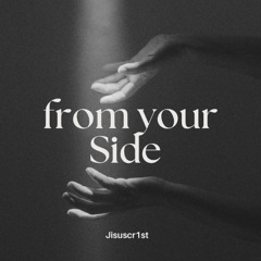 From your side - Jisuscr1st Prod. Muzcean