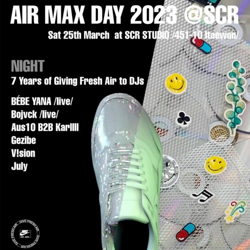 Stream 2023 - 03 - 25 Nike Air Max Day 2023 - Bvjack (sp - 404 N Tracker  Live) by Seoul Community Radio | Listen online for free on SoundCloud