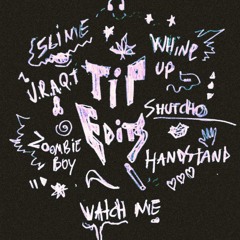 TIP JOE EDITS (VOLUME 1)