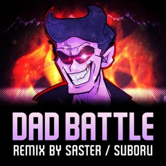 Dad Battle (Saster Remix / Resastered) - Friday Night Funkin'