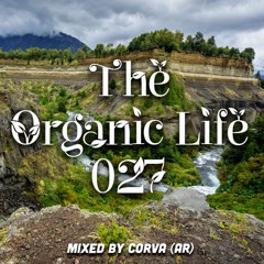 The Organic Life 027