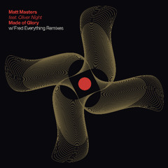Premiere: Matt Masters - Made Of Glory (Fred Everything Lazy Dub) [Lazy Days Recordings]